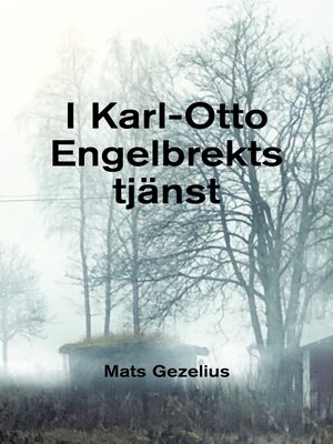 cover image of I Karl-Otto Engelbrekts tjänst